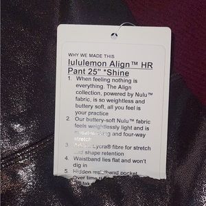 Lulu Lemon align 25” shine. Size 10